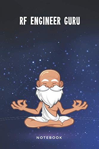  RF Engineer Guru Notebook: Customized 100 Page Lined Journal Gift For A Busy RF Engineer