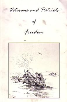 Paperback Veterans and Patriots of Freedom Book