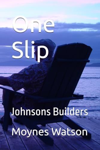 One Slip: Johnsons Builders