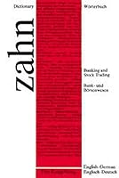 Wörterbuch für das Bank- und Börsenwesen =: Dictionary of banking and stock trading 3781920321 Book Cover