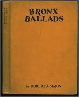 Bronx Ballads: with 11 Illustrations and 11 Gags by Harry Hershfield B000GT98TE Book Cover