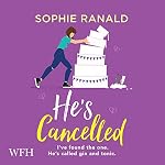 Cover of He's Cancelled