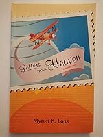 Letters from heaven, An Epistolary Novel 1495138135 Book Cover
