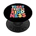 Trattare le persone con gentilezza TPWK regali messaggio positivo adolescenti PopSockets PopGrip Intercambiabile
