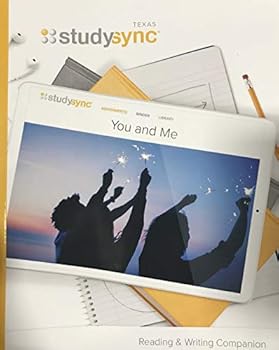 Texas StudySync Reading & Writing Companion - You and Me