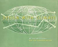 Design with Climate: Bioclimatic Approach to Architectural Regionalism 069116973X Book Cover