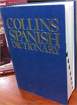 Hardcover Collins Spanish-English, English-Spanish dictionary =: Collins diccionario espan~ol-ingle´s, ingle´s-espan~ol Book