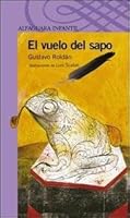 El vuelo del sapo 950463463X Book Cover