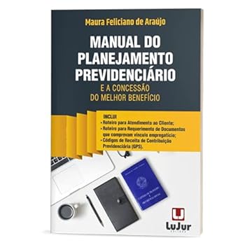 Capa do livro Manual do Planejamento Previdenciário e a Concessão do Melhor Beneficio