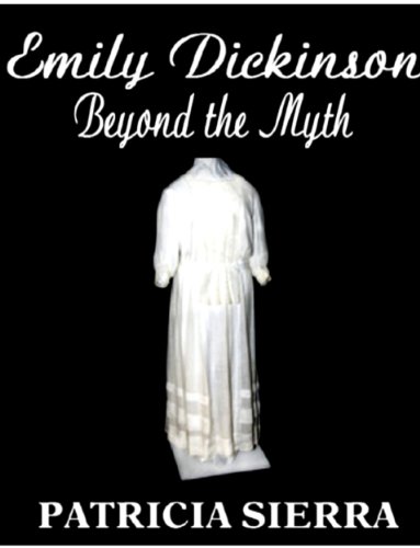 Emily Dickinson: Beyond the Myth