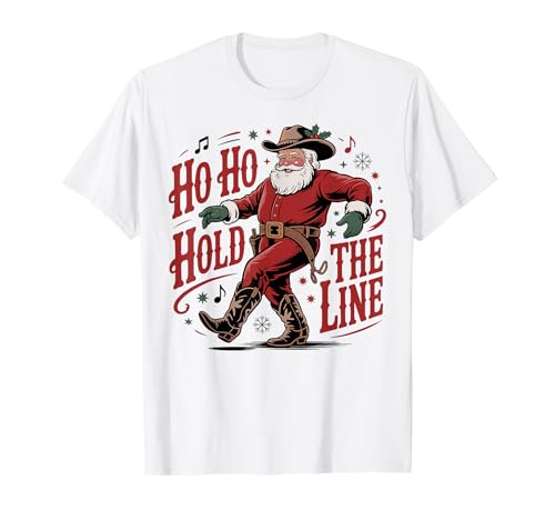 Ho ho hold the line tanzen tanzliebe weihnachten line dance t-shirt