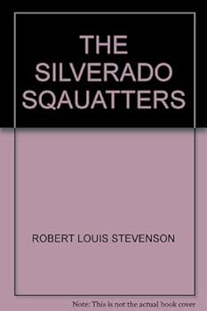 Hardcover THE SILVERADO SQAUATTERS Book