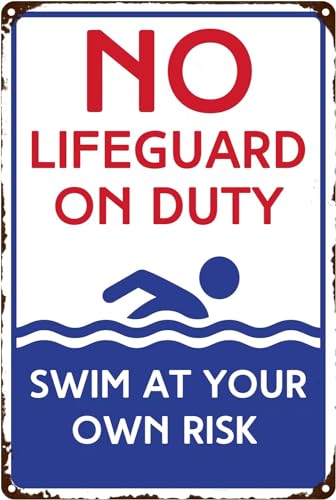 No Lifeguard on Duty Swim At Your Own Risk- Blue Pool Sign for indoooroutdoor Swimming pool Funny Warning Sign for Indoor and Outdoor Pools, 8 X 12 Inches