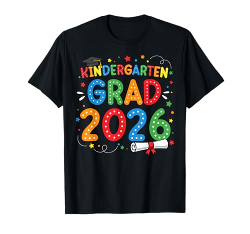 Kindergarten Graduate 2026 Kinder Grad School Graduation T-Shirt