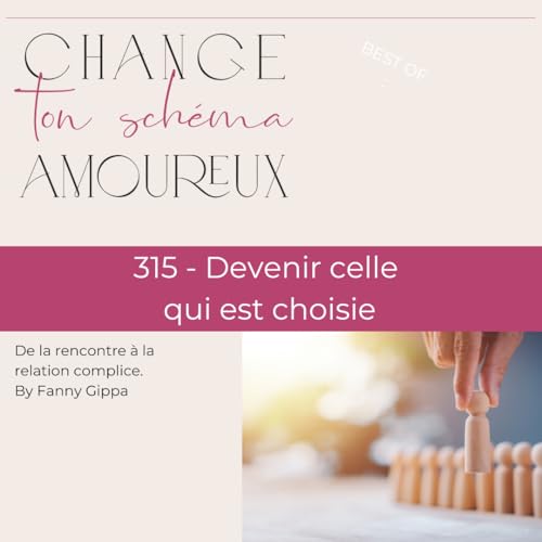 Page de couverture de 315 - Devenir celle qui est choisie