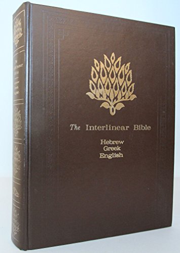 The Interlinear Bible - Hebrew, Greek, English B00SOR1CBC Book Cover