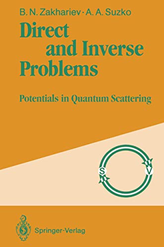Direct and Inverse Problems: Potentials in Quantum Scattering view 2