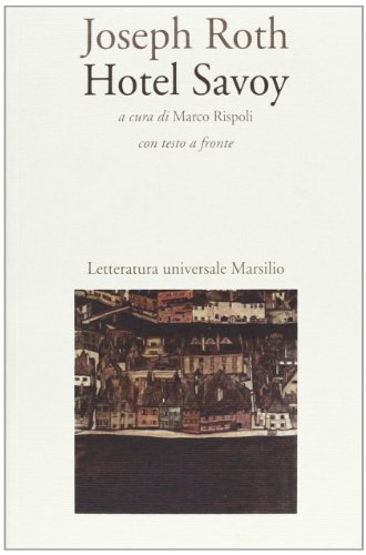 Hotel Savoy. Testo Originale A Fronte