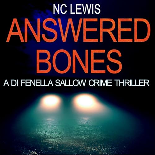Answered Bones (Authored by N.C. Lewis) episode artwork