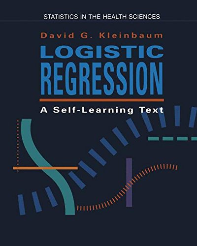 Logistic Regression: A Self-Learning Text (Springer Series in Statistics. Statistics in the Health Sciences.)