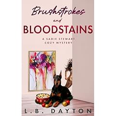 Brushstrokes and Bloodstains Audiolibro Por L.B. Dayton arte de portada