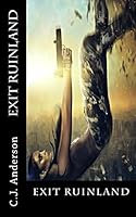 Exit Ruinland 150845938X Book Cover