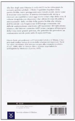 Dalla Guerra Fredda Alla Grande Crisi. Il Nuovo Mondo Delle Relazioni Internazionali - 2