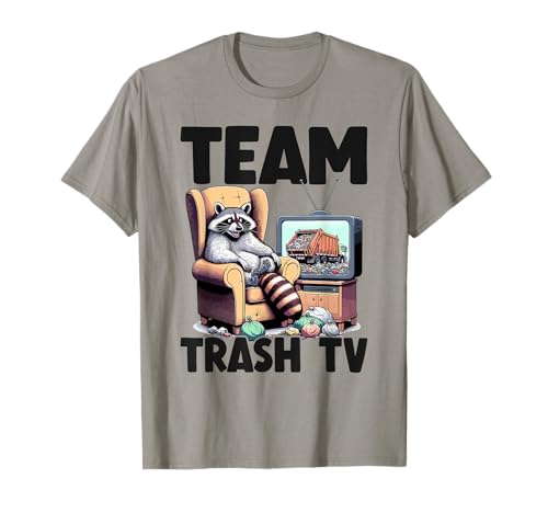 Team Trash TV mapache divertido mapache Camiseta