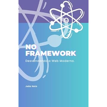 Capa do livro No Framework: Desvendando a Web Moderna