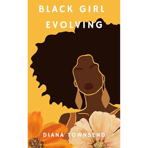 Black Girl Evolving by Diana Townsend episode artwork