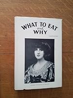 What to Eat and Why, and Pandora's Box B000FBOWSU Book Cover