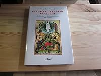 Ganz Auge, ganz Licht, ganz Geist. Einführung in die Betrachtung der Ikonen 3429012511 Book Cover
