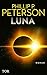 Luna: Hard-SF-Bestseller Bestseller günstig Kaufen-Luna: Hard-SF-Bestseller