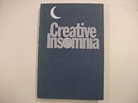 Creative insomnia 0531099016 Book Cover