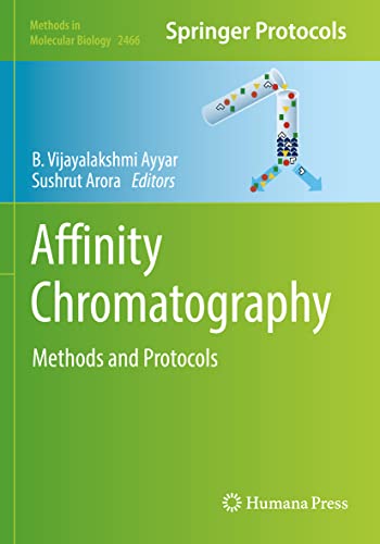 Affinity Chromatography: Methods and Protocols (Methods in Molecular Biology)