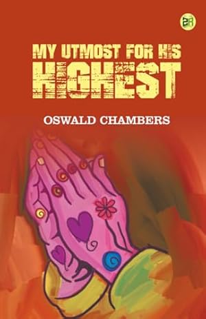 My Utmost for His Highest: Modern Classic Language Hardcover (365-Day