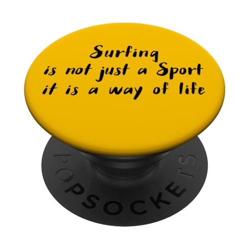 Surfing is not just a sport its a way of living PopSockets Swappable PopGrip, Black