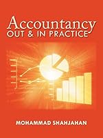 Accountancy: Out & in Practice 1504935748 Book Cover