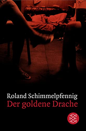 Der goldene Drache: Stücke 2004-2011: 19251