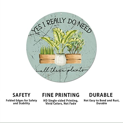 Littlegrove Seeds Vintage Plants Metal Sign Yes I Really Do Need All These Plants Metal Tin Sign Tropical Style Plant Rustic Wall Art Farmhouse Decorative Sign Indoor & Outdoor Decor 9X9In #TOP5