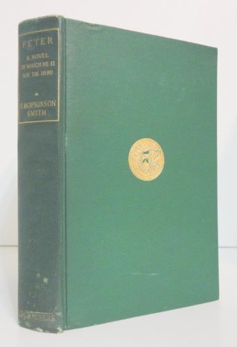 Peter, a Novel of Which He is Not the Hero B000KL60QM Book Cover