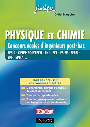 Télécharger Physique et Chimie Concours écoles d'ingénieurs post-Bac - FESIC, GEIPI-Polytech, ENI,ECE, ESIEE.. livre En ligne