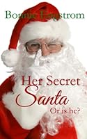 Her Secret Santa: A Sweet Christmas Romance 1709949511 Book Cover
