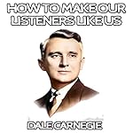 Cover of How to Make Our Listeners Like Us