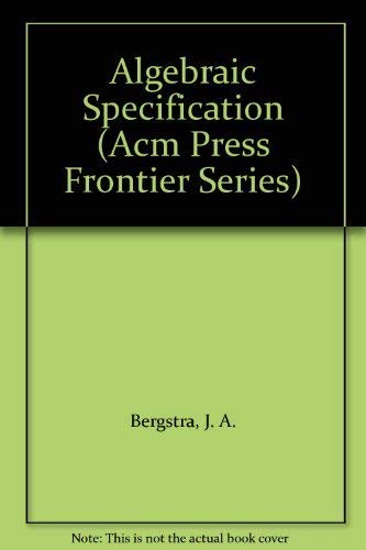 Buy Algebraic Specification (Acm Press Frontier Series) — BookShops.in