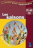 cd rom pas cher  Les saisons (+ CD-Rom): PS - MS - GS