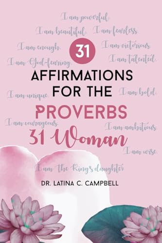 31 Affirmations For The Proverbs 31 Woman