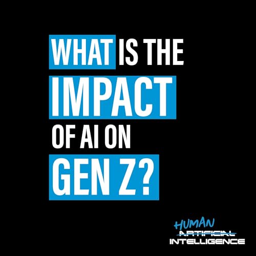 What is the impact of AI on Gen Z?