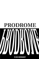 Prodrome 1502984881 Book Cover