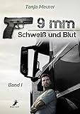 Cover zum Buch 9mm: Schweiß und Blut